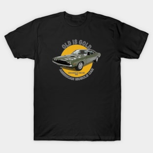 Challenger RT HEMI 426 American Muscle Car 60s 70s Old is Gold T-Shirt